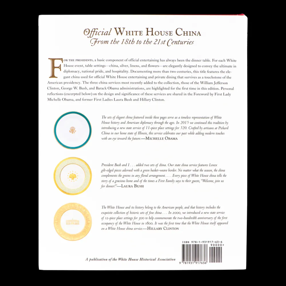 White House Historical Association Official White House China: From the 18th to the 21st Centuries Shop